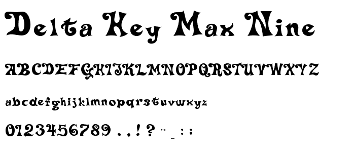 Delta Hey Max Nine font